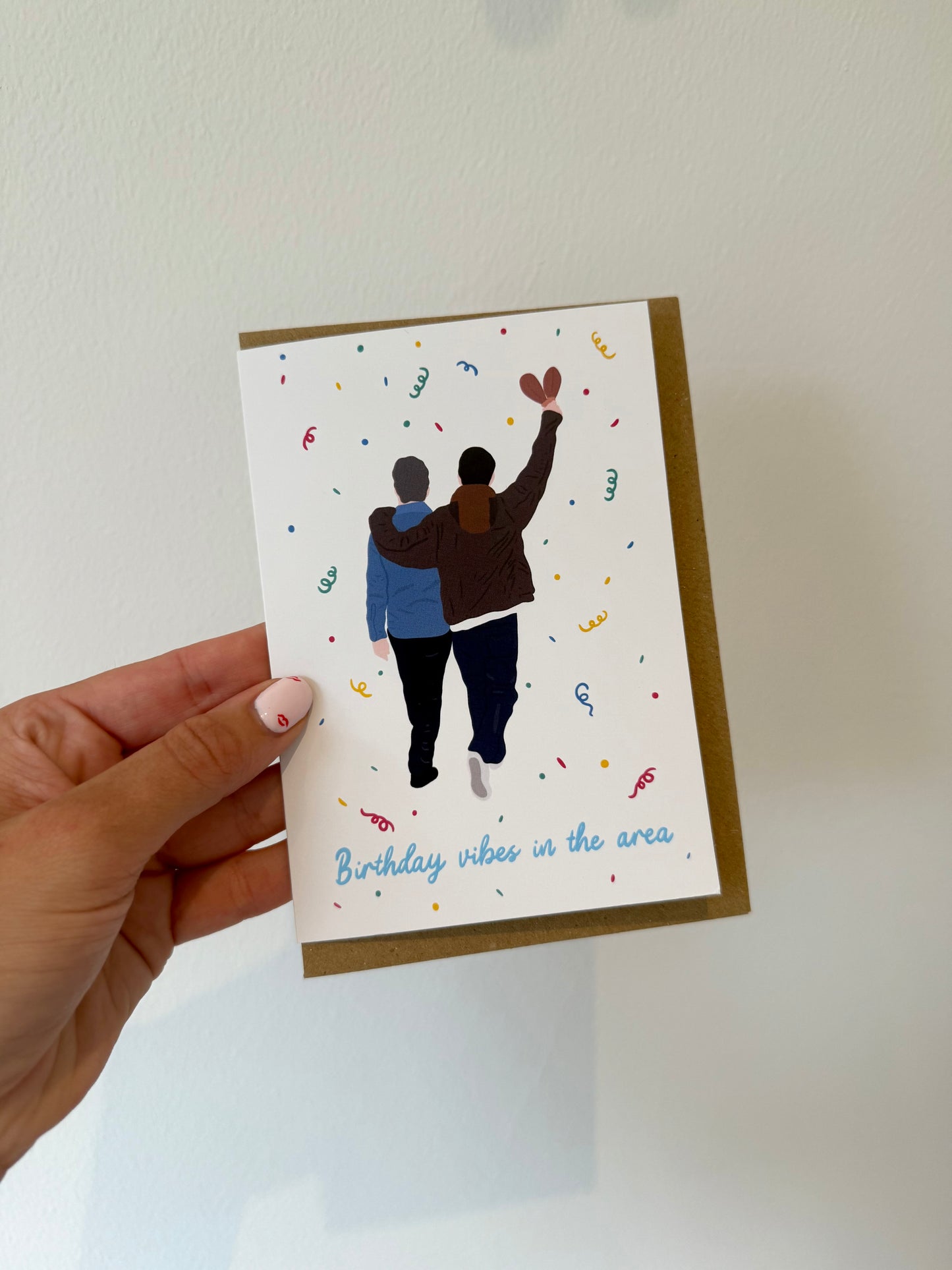 “Birthday vibes in the area” card. A6. Oasis. Liam & Noel