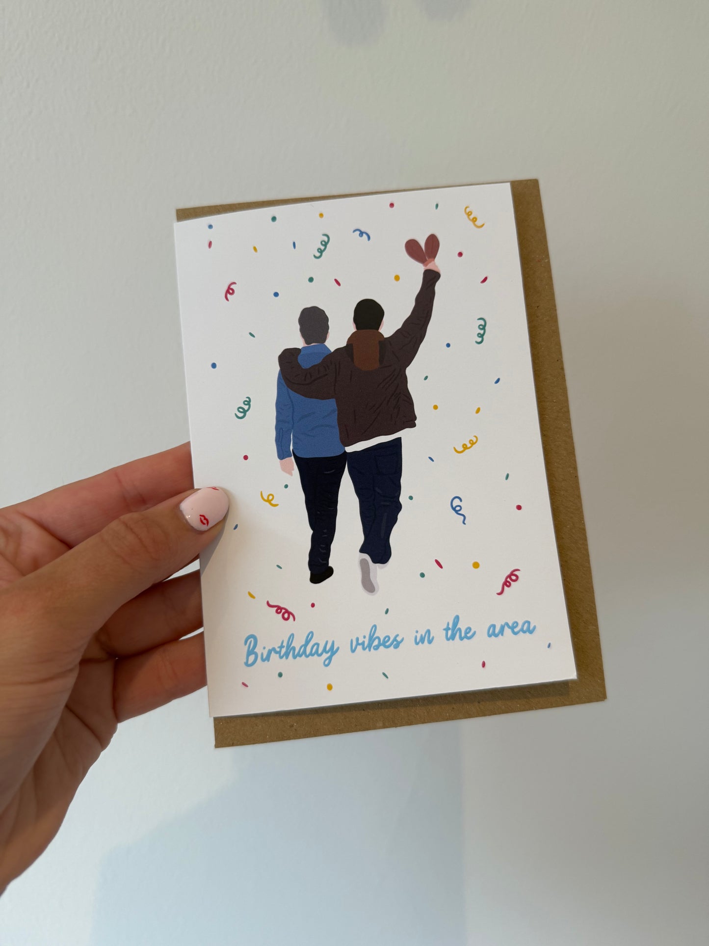 “Birthday vibes in the area” card. A6. Oasis. Liam & Noel