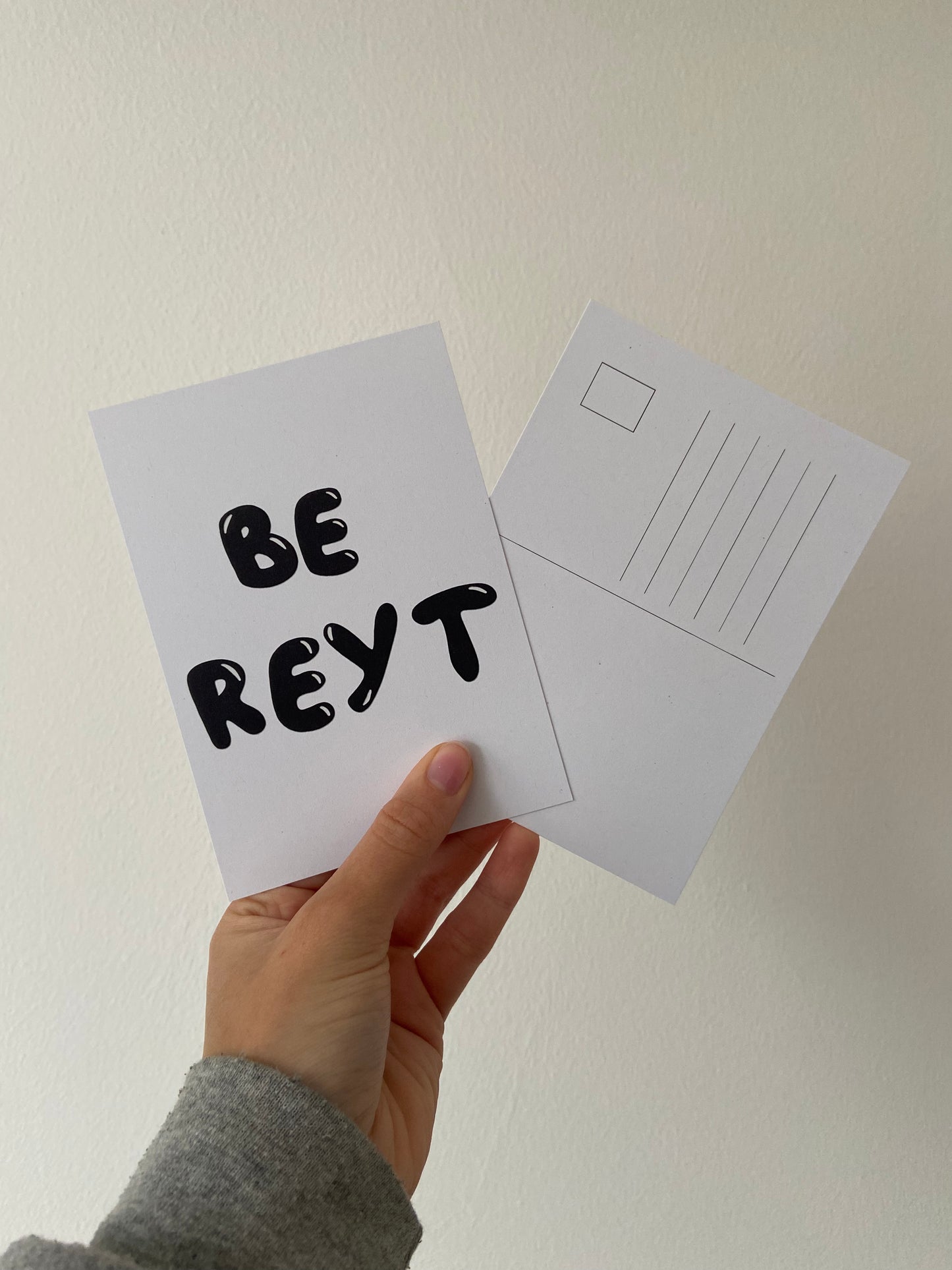 Be reyt postcard. Sheffield/Yorkshire slang.