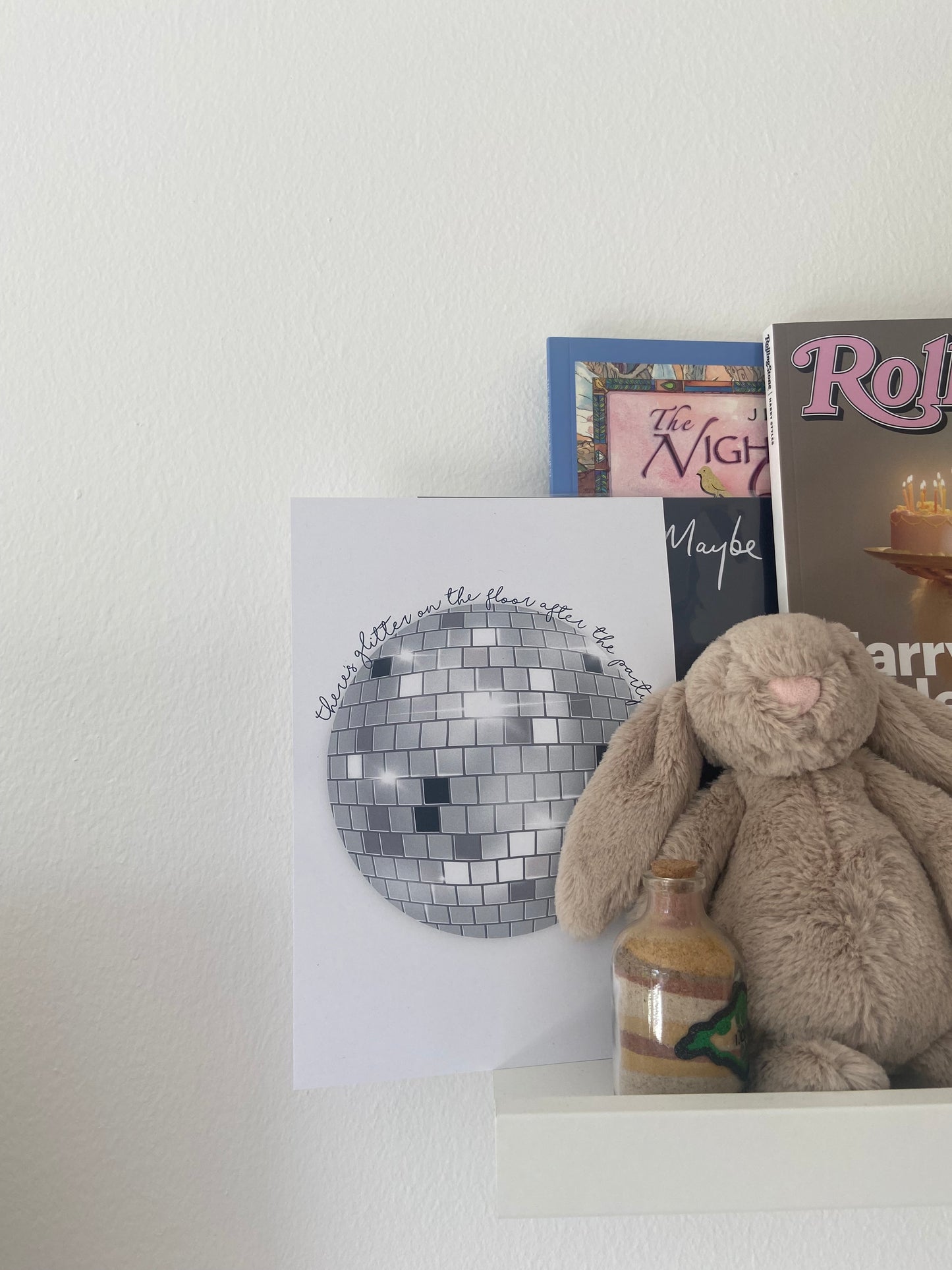 “Theres glitter on the floor after the part” print. Disco ball. A5. Taylor