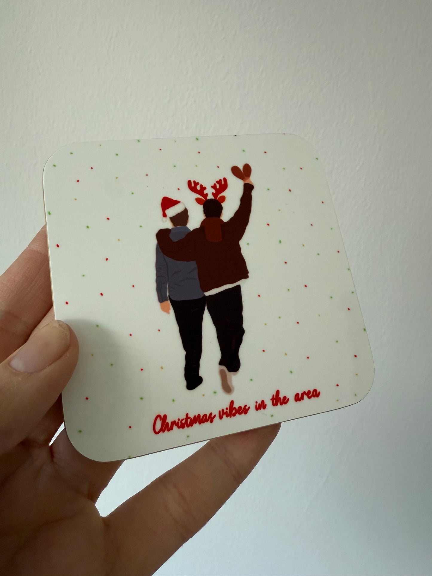 Christmas Vibes in the area coaster. Oasis. One coaster. Live 25