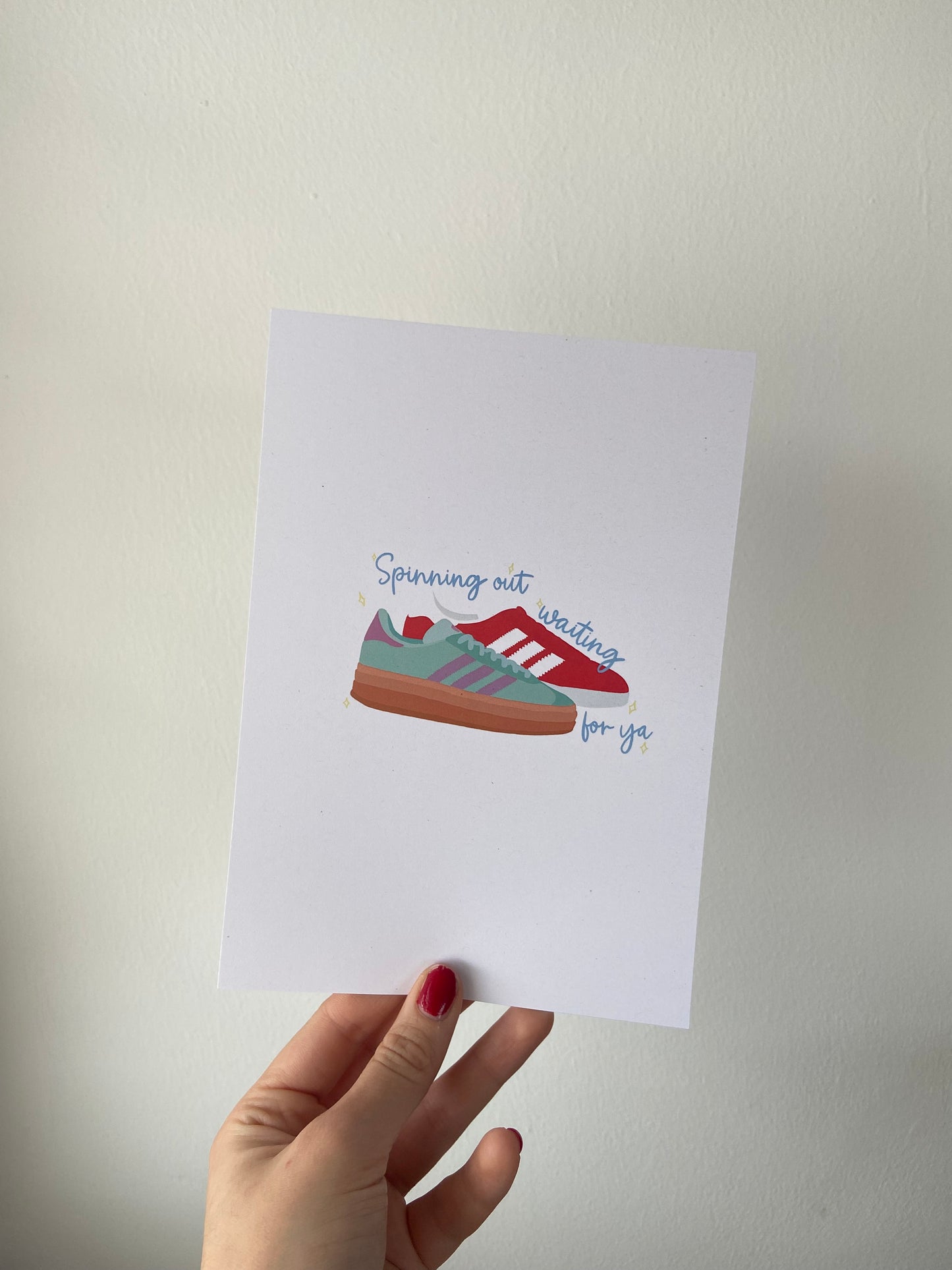 “Spinning out waiting for ya” print. A5. Shoe design