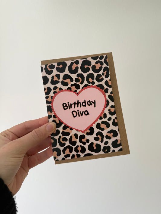 Birthday Diva. Leopard print birthday card. A6